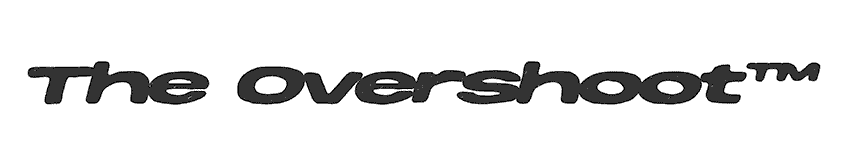 The Overshoot